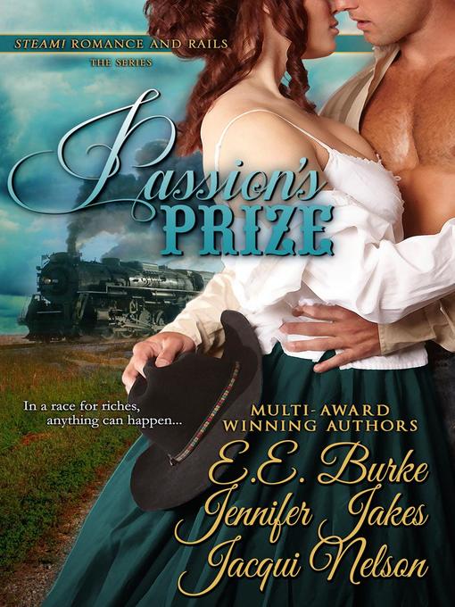 Title details for Passion's Prize by E.E. Burke - Available